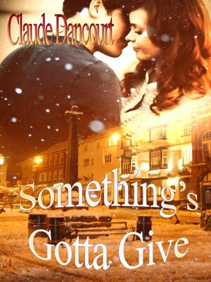 cover image of Something's Gotta Give